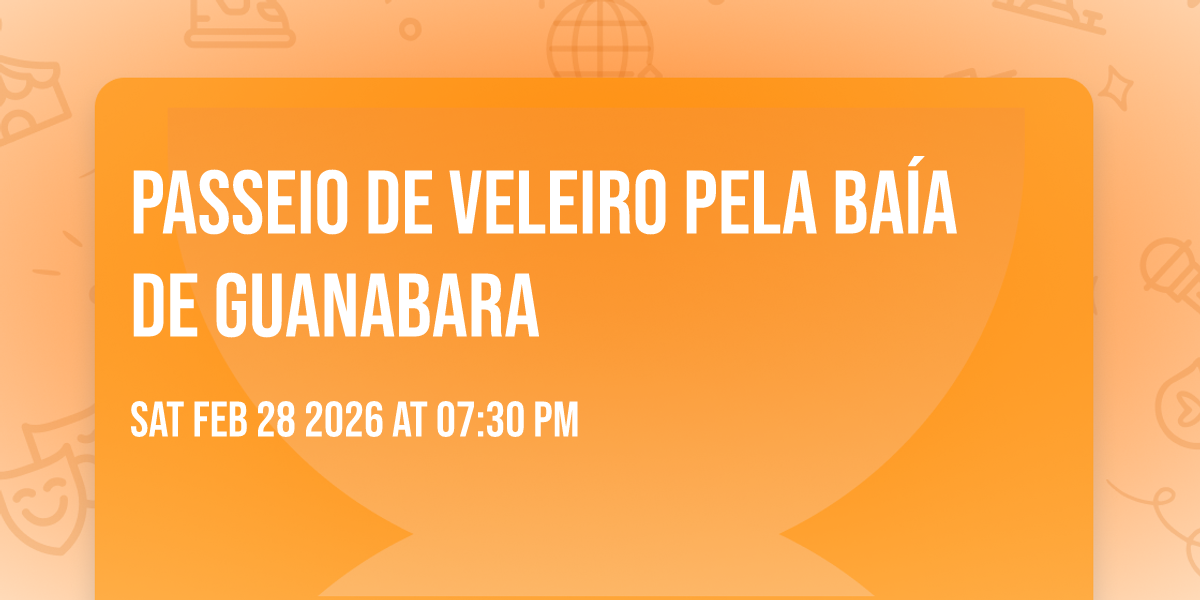 Passeio de Veleiro pela Baía de Guanabara 
