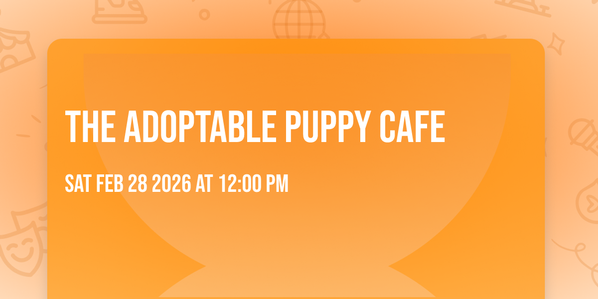 The Adoptable Puppy Cafe