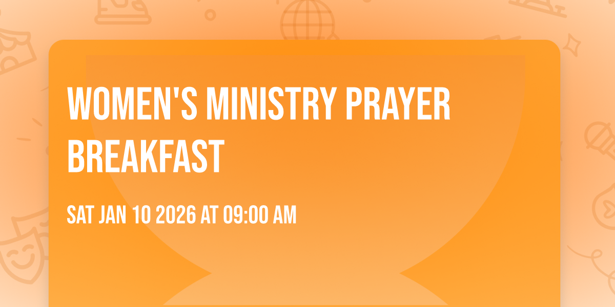 Women's Ministry Prayer Breakfast
