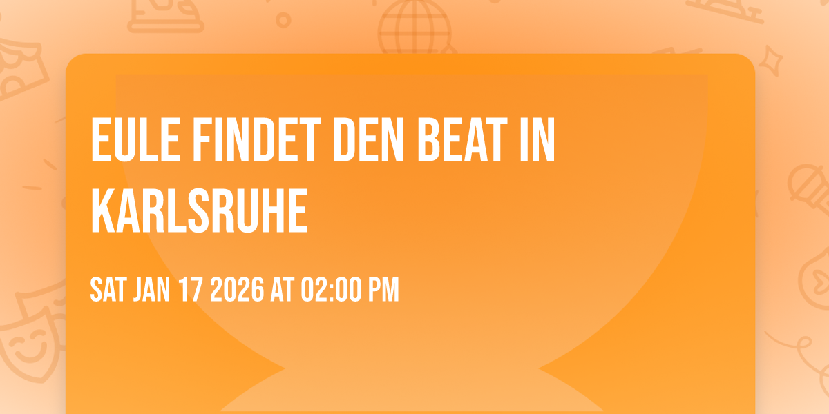 Eule findet den Beat in Karlsruhe