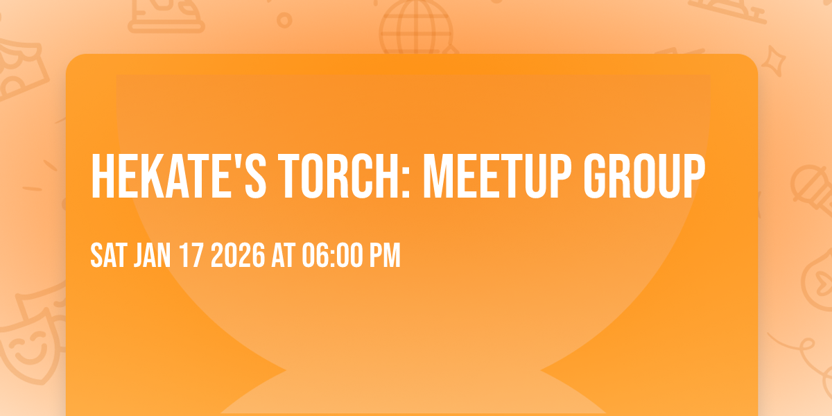 Hekate's Torch: Meetup Group