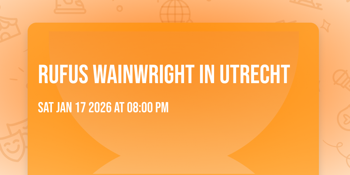 Rufus Wainwright in Utrecht