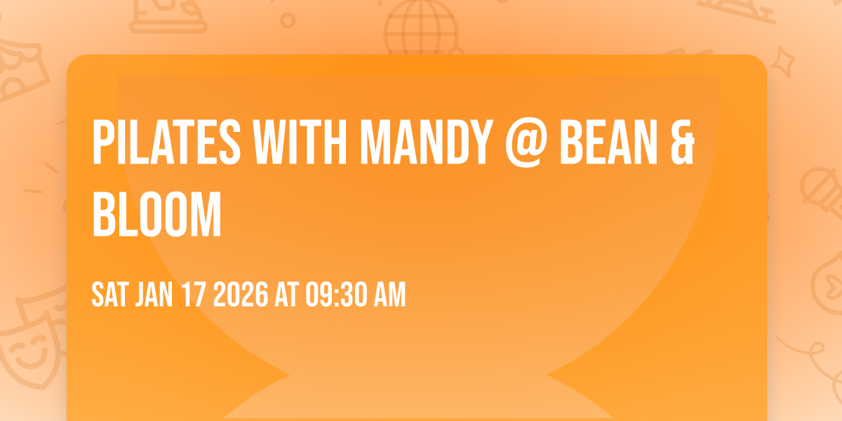 Pilates with Mandy @ Bean & Bloom