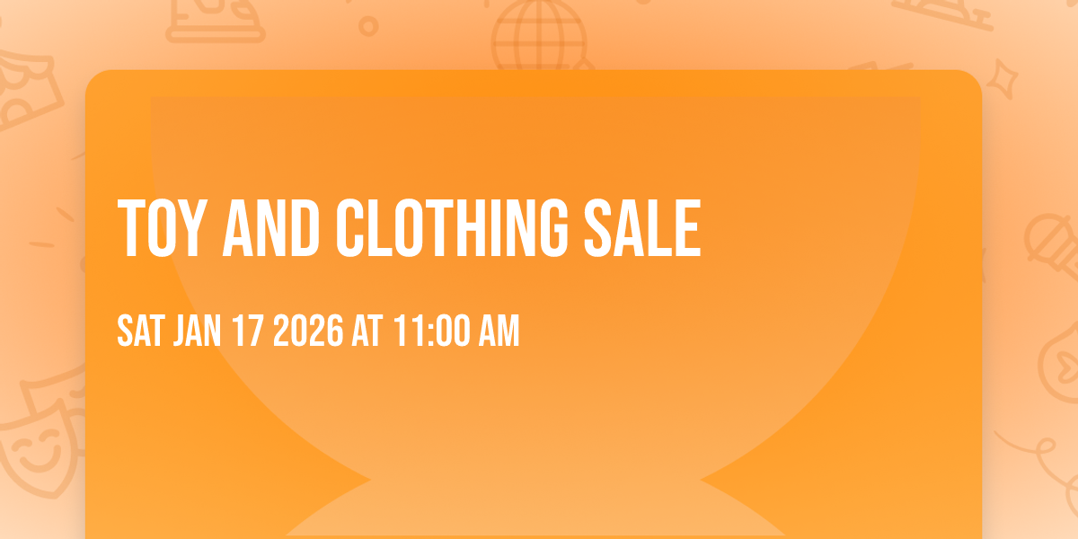 Toy and Clothing Sale