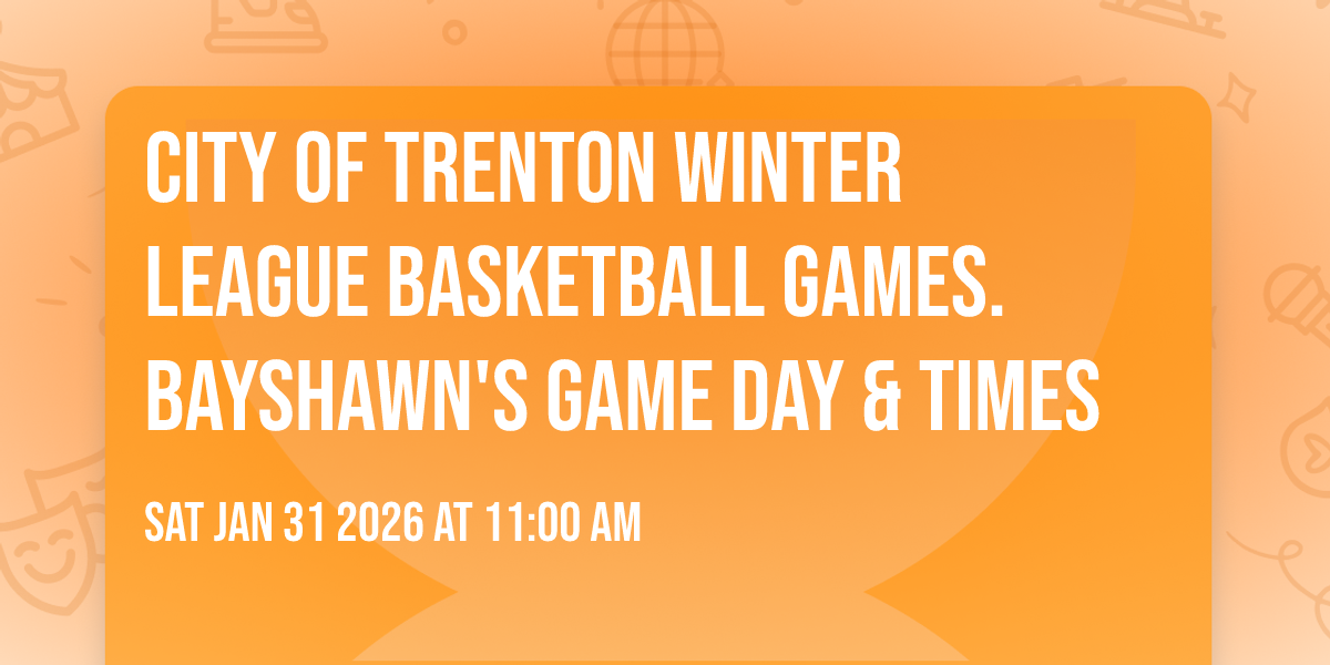City Of Trenton Winter League Basketball Games. Bayshawn's Game Day & Times
