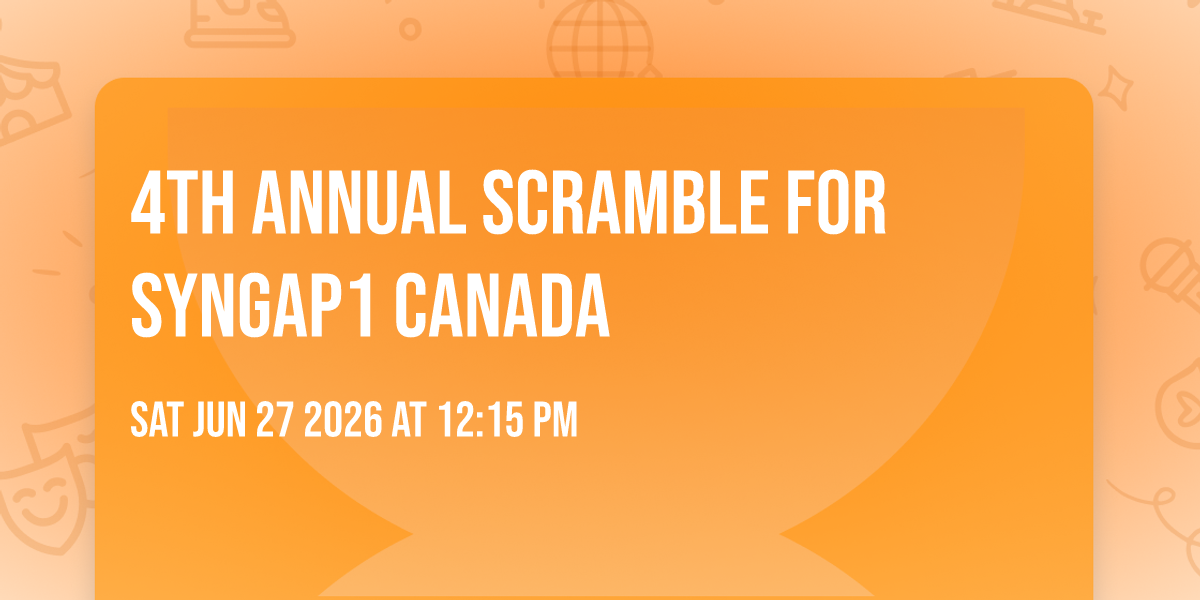 4th ANNUAL SCRAMBLE FOR SYNGAP1 CANADA