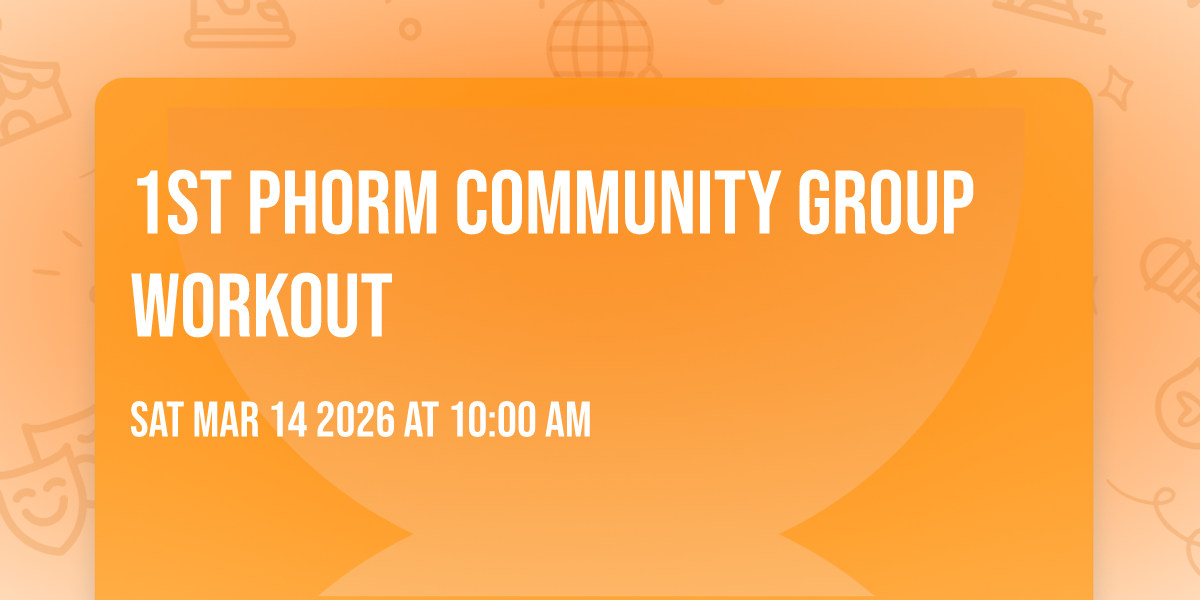 1st Phorm Community Group Workout