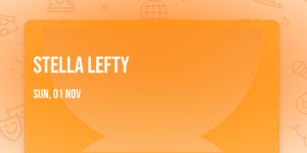Stella Lefty