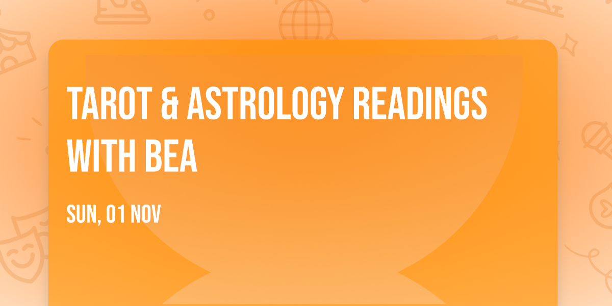Tarot & Astrology Readings With Bea