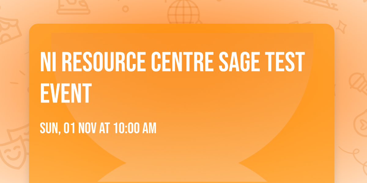 NI Resource Centre SAGE TEST Event