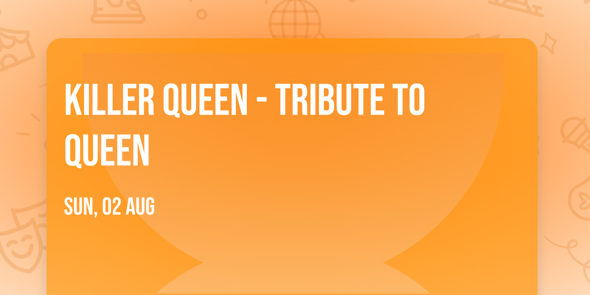 Killer Queen - Tribute to Queen