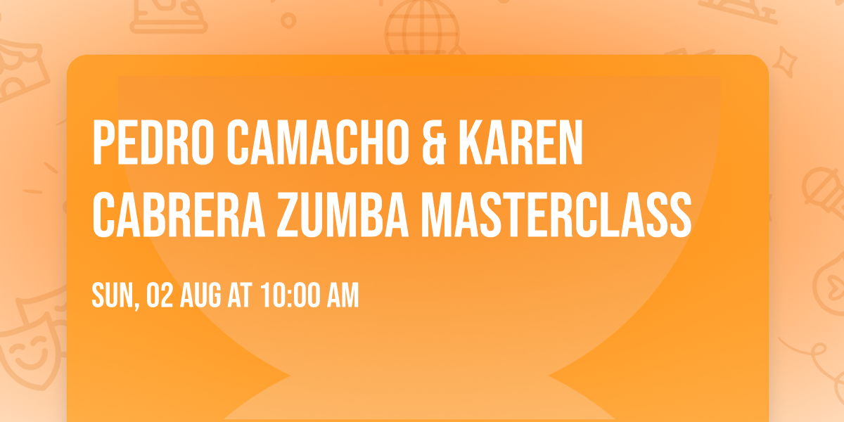 PEDRO CAMACHO & KAREN CABRERA ZUMBA MASTERCLASS
