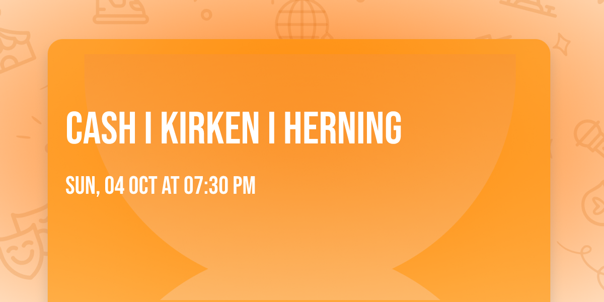 CASH I KIRKEN I HERNING