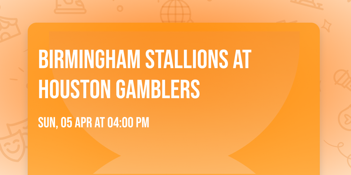 Birmingham Stallions at Houston Gamblers