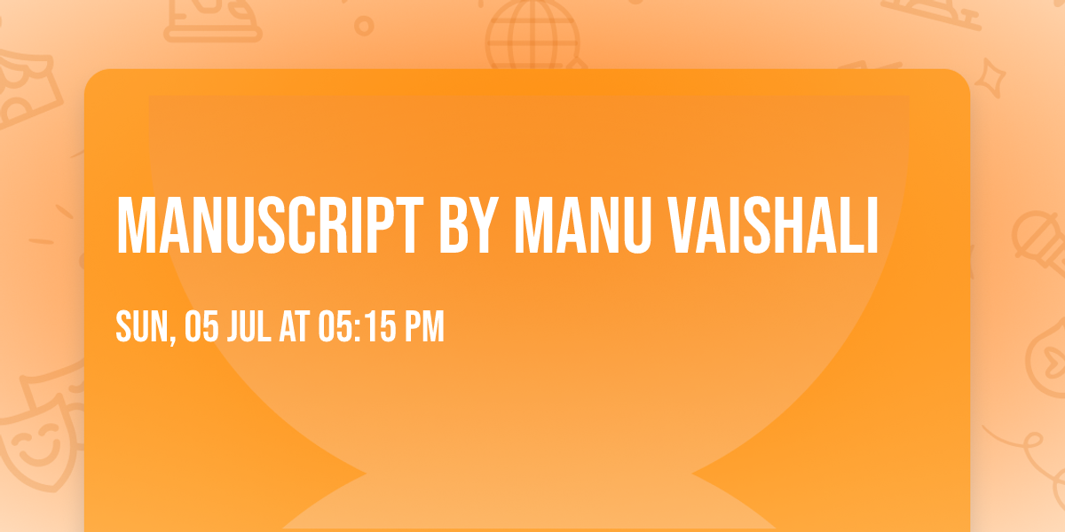Manuscript by Manu Vaishali