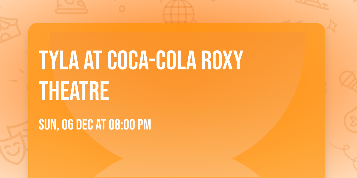 Tyla at Coca-Cola Roxy Theatre