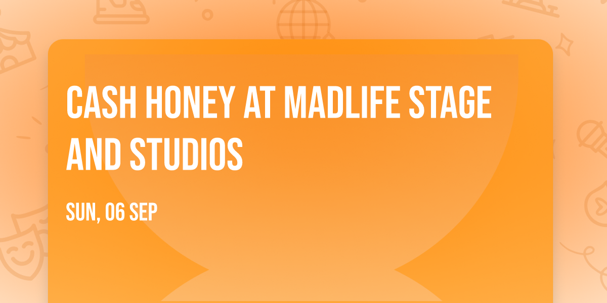 Cash Honey at MadLife Stage and Studios
