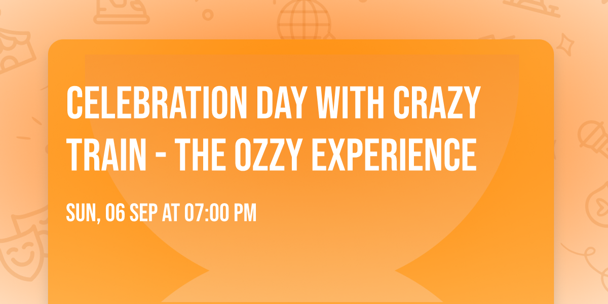 Celebration Day with Crazy Train - The Ozzy Experience