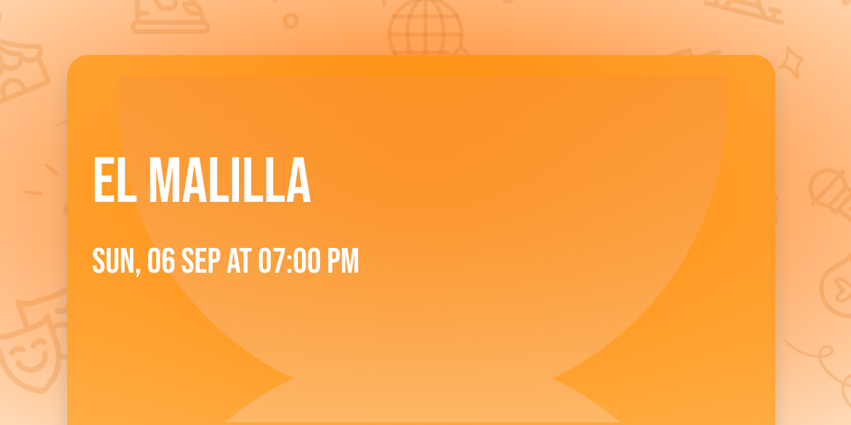 El Malilla
