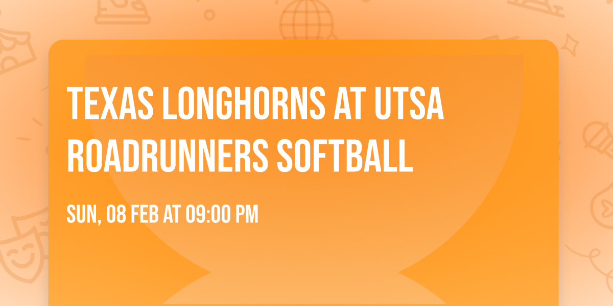 Texas Longhorns at UTSA Roadrunners Softball