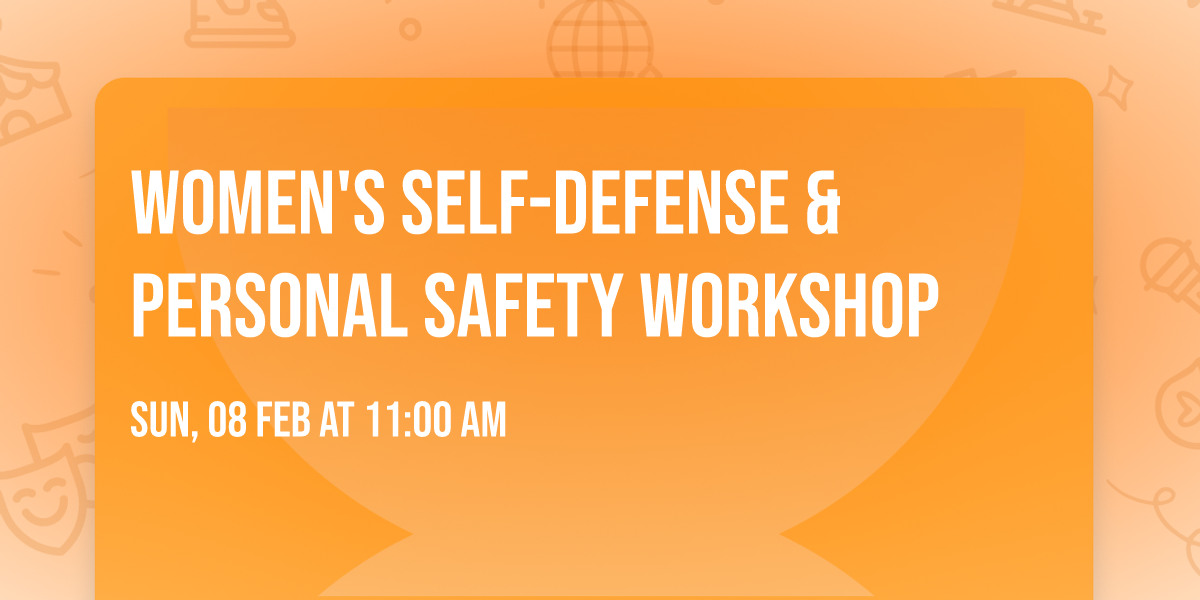 Women's Self-Defense & Personal Safety Workshop