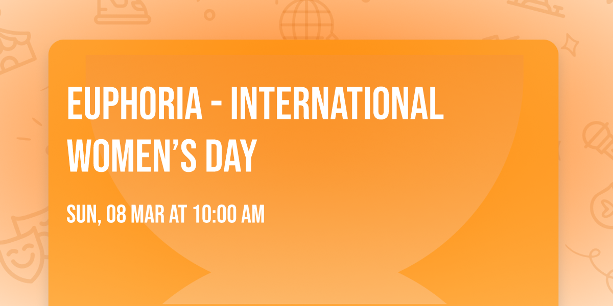 Euphoria - International Women\u2019s Day \ud83d\udc97  