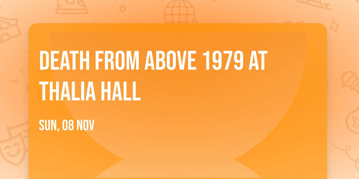 Death From Above 1979 at Thalia Hall