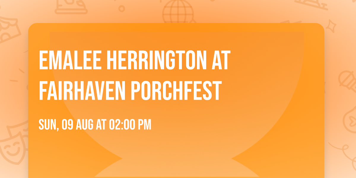 Emalee Herrington at Fairhaven Porchfest