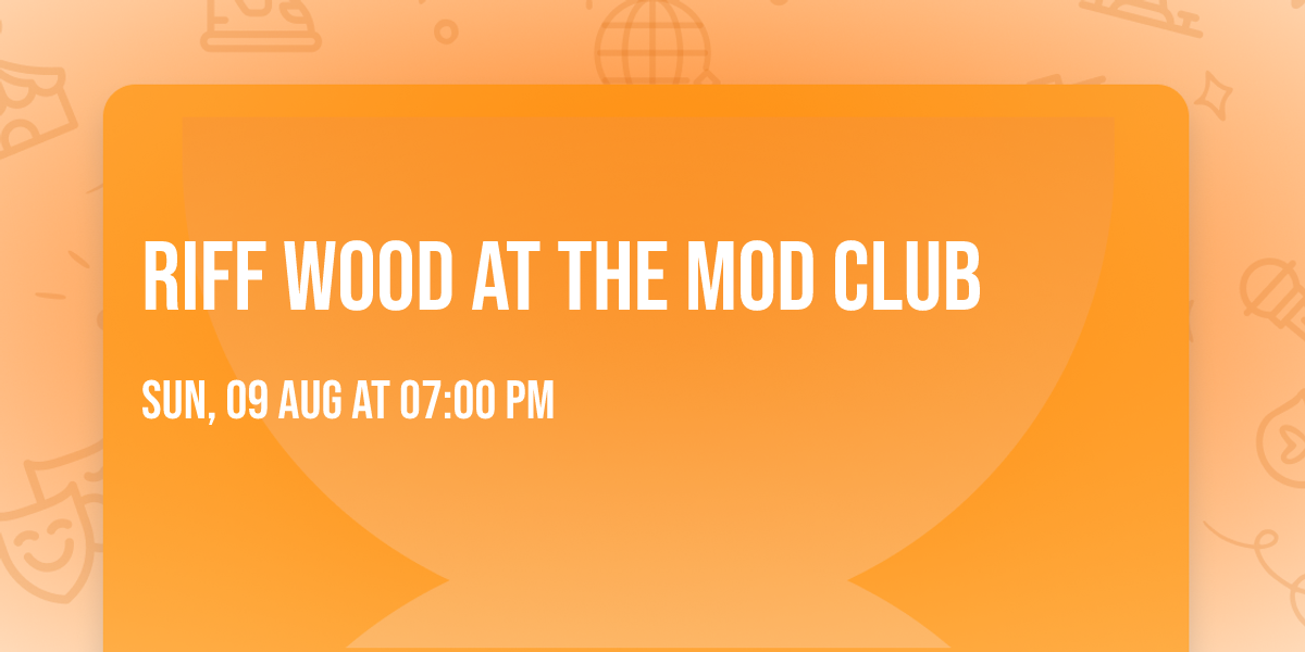 Riff Wood at The Mod Club
