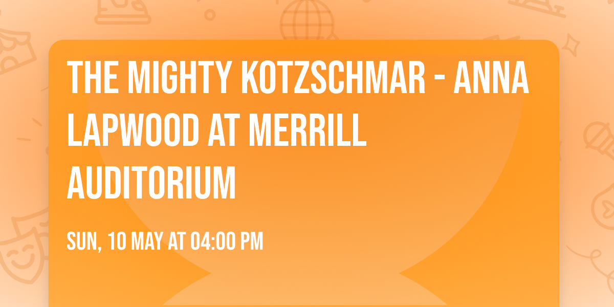 The Mighty Kotzschmar - Anna Lapwood at Merrill Auditorium