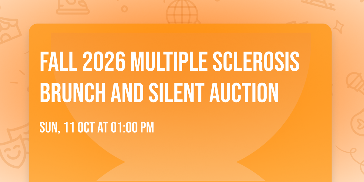 Fall 2026 Multiple Sclerosis Brunch and Silent Auction