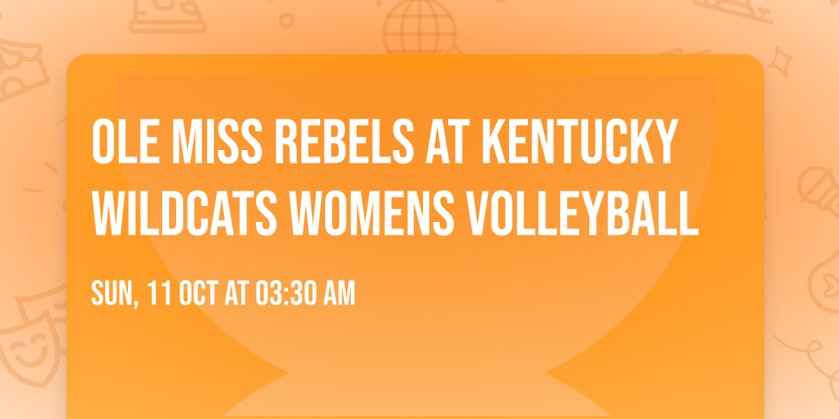 Ole Miss Rebels at Kentucky Wildcats Womens Volleyball