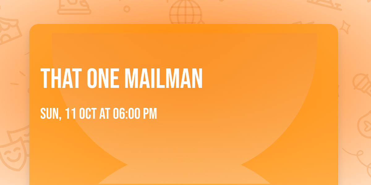 That One Mailman