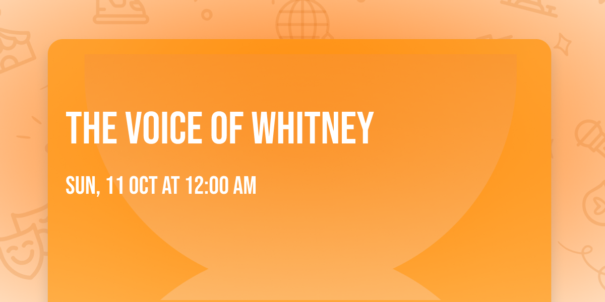 The Voice of Whitney