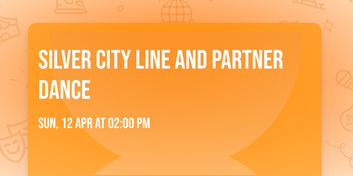 Silver City Line and Partner dance