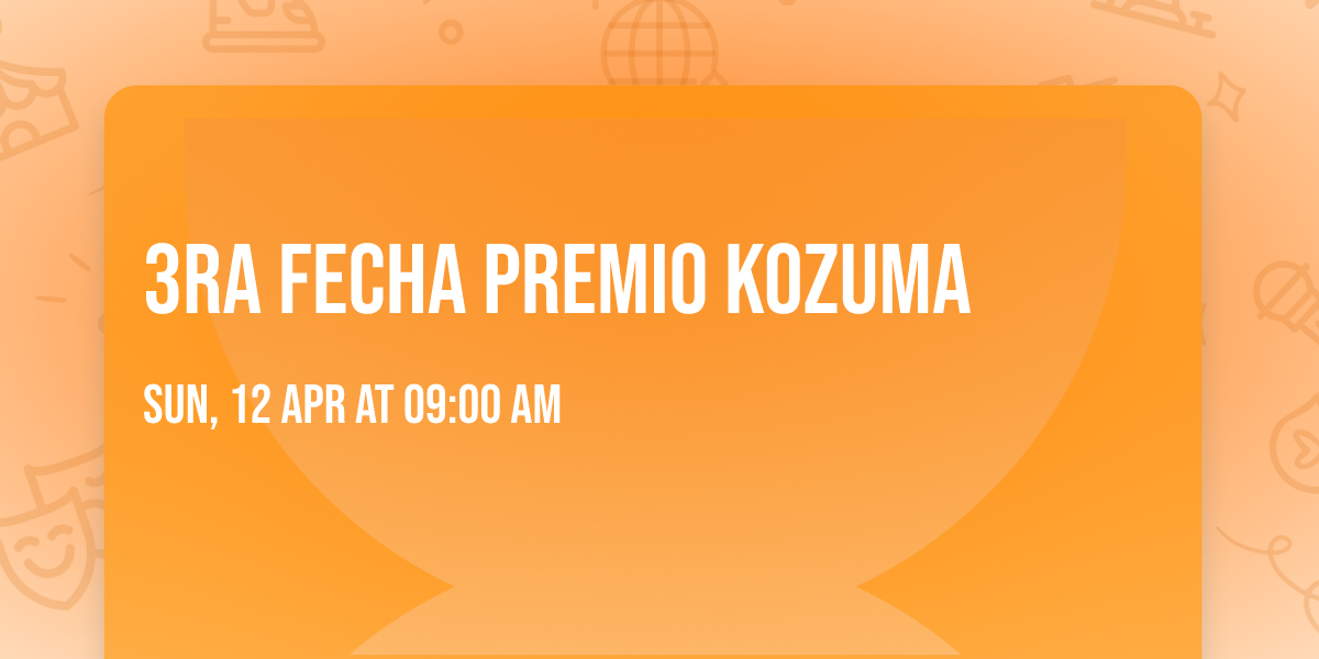 3ra FECHA PREMIO KOZUMA 