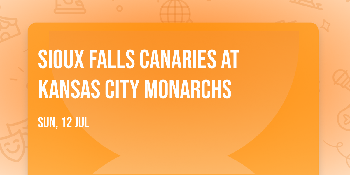 Sioux Falls Canaries at Kansas City Monarchs