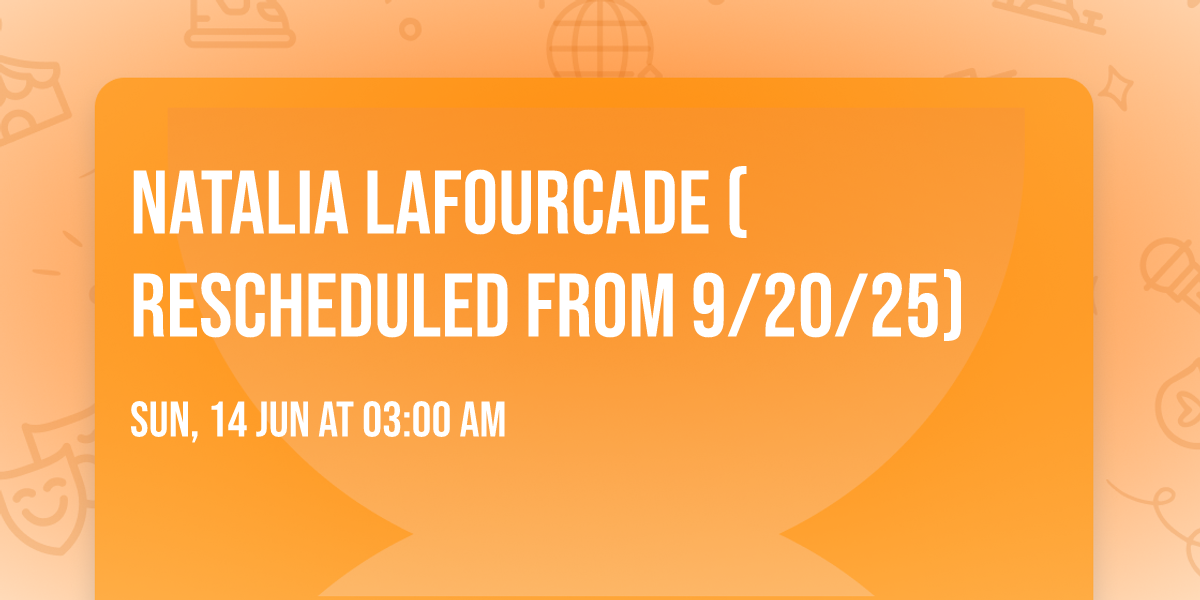 Natalia Lafourcade (Rescheduled from 9\/20\/25)