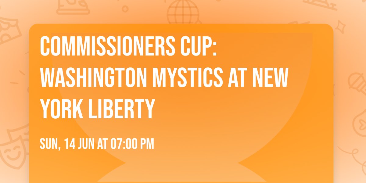 Commissioners Cup: Washington Mystics at New York Liberty