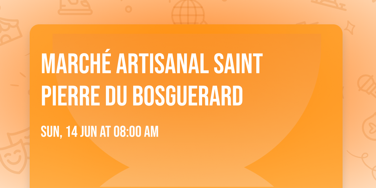 march\u00e9 artisanal saint pierre du bosguerard 