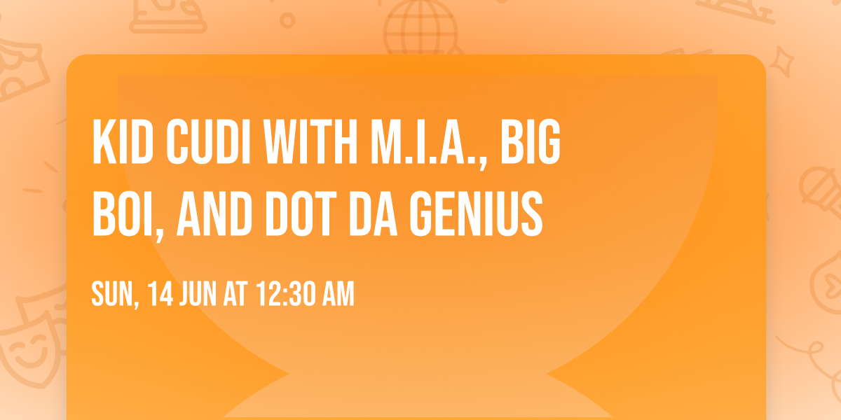 Kid Cudi with M.I.A., Big Boi, and Dot da Genius