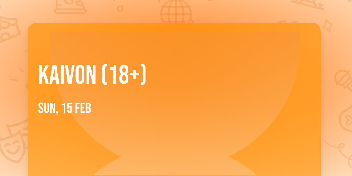 Kaivon (18+)