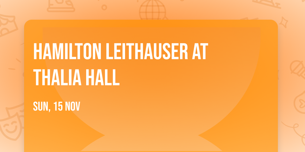 Hamilton Leithauser at Thalia Hall