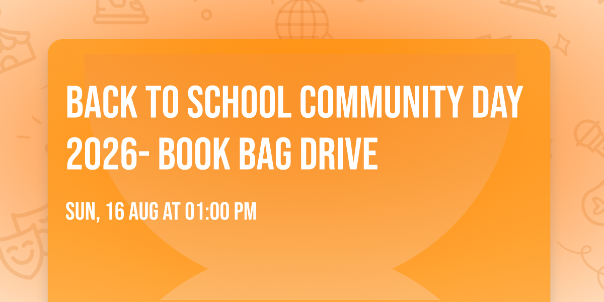 Back to School Community Day 2026- Book Bag Drive