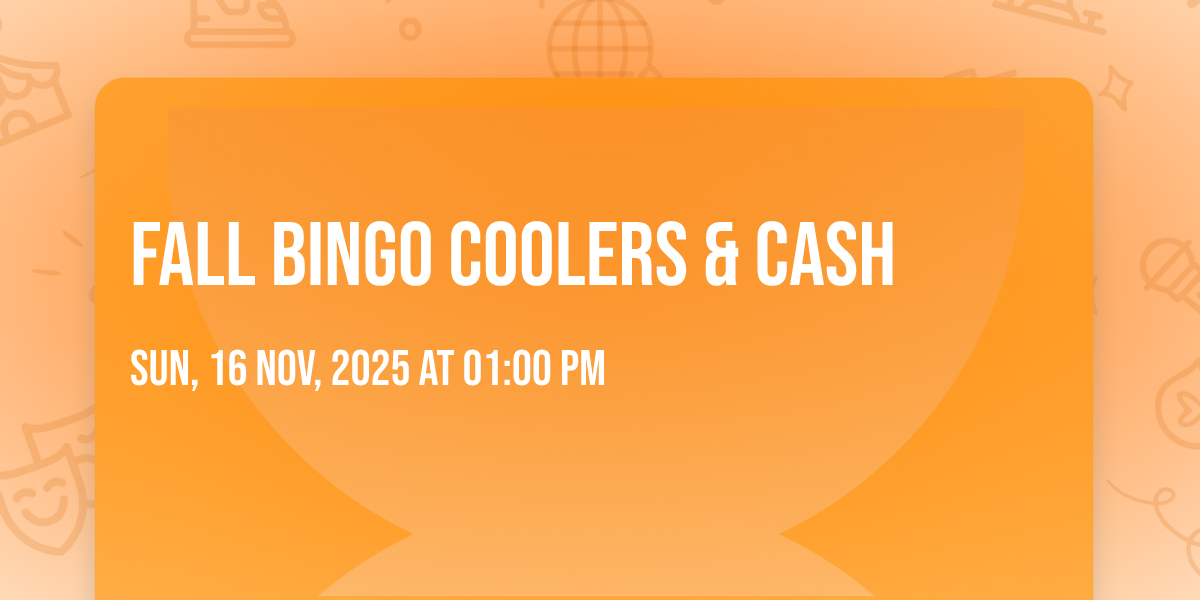 Fall Bingo Coolers & Cash, Porters Fire Company, Spring Grove, 16 ...