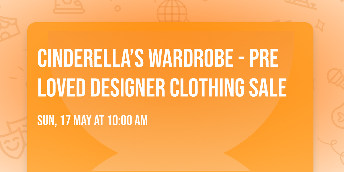 Cinderella\u2019s Wardrobe - Pre Loved Designer Clothing Sale 