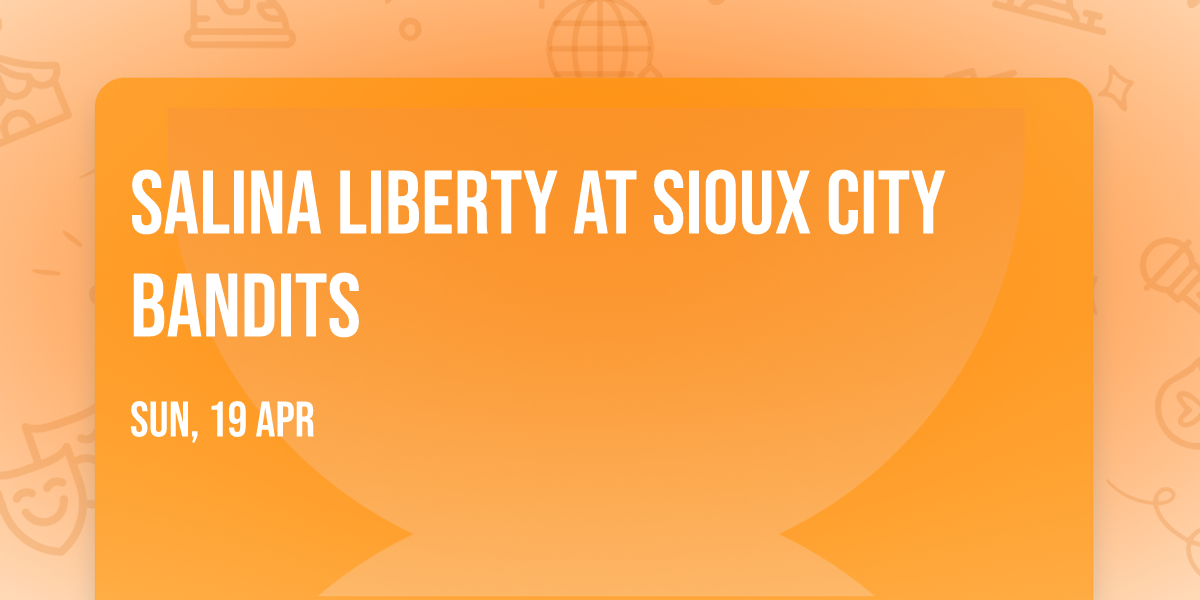 Salina Liberty at Sioux City Bandits