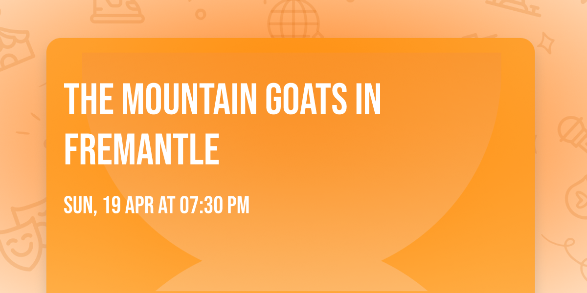 The Mountain Goats in Fremantle