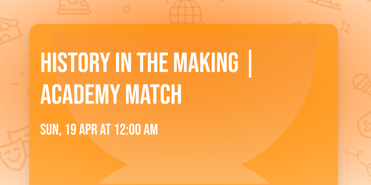 \ud83d\udd25\ud83c\udfaf HISTORY IN THE MAKING | ACADEMY MATCH \ud83c\udfaf\ud83d\udd25