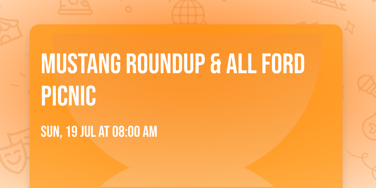 Mustang Roundup & All Ford Picnic